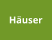 Häuser