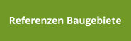 Referenzen Baugebiete