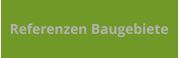 Referenzen Baugebiete
