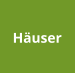 Häuser